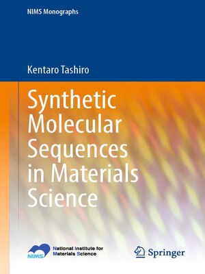 cover image of Synthetic Molecular Sequences in Materials Science